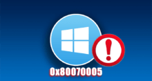 Как исправить ошибку с кодом 0x80070005 в Windows 10